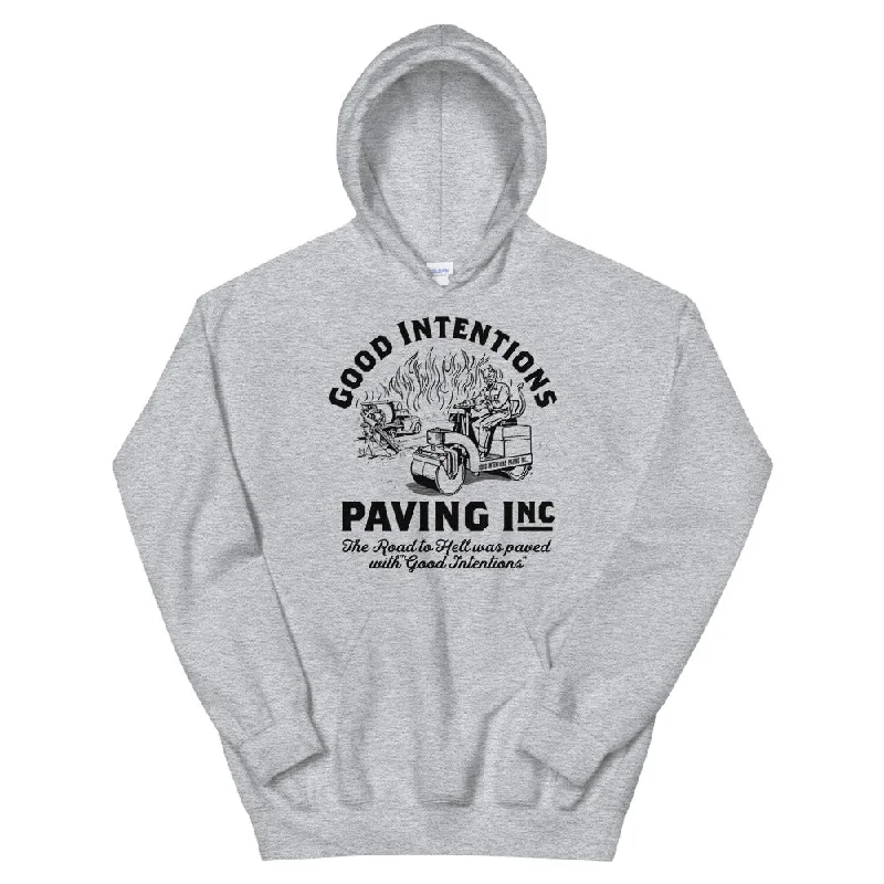 Good Intentions Paving Company Pullover Hoodie Sweatshirt Hoodie with Drawcord Adjustable Secure