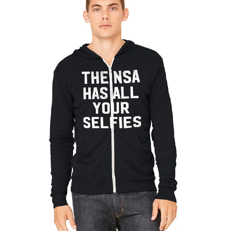 The NSA Has All Your Selfies Tri-Blend Unisex Zip Hoodie Hoodie with Ribbed Neckline Snug Warm