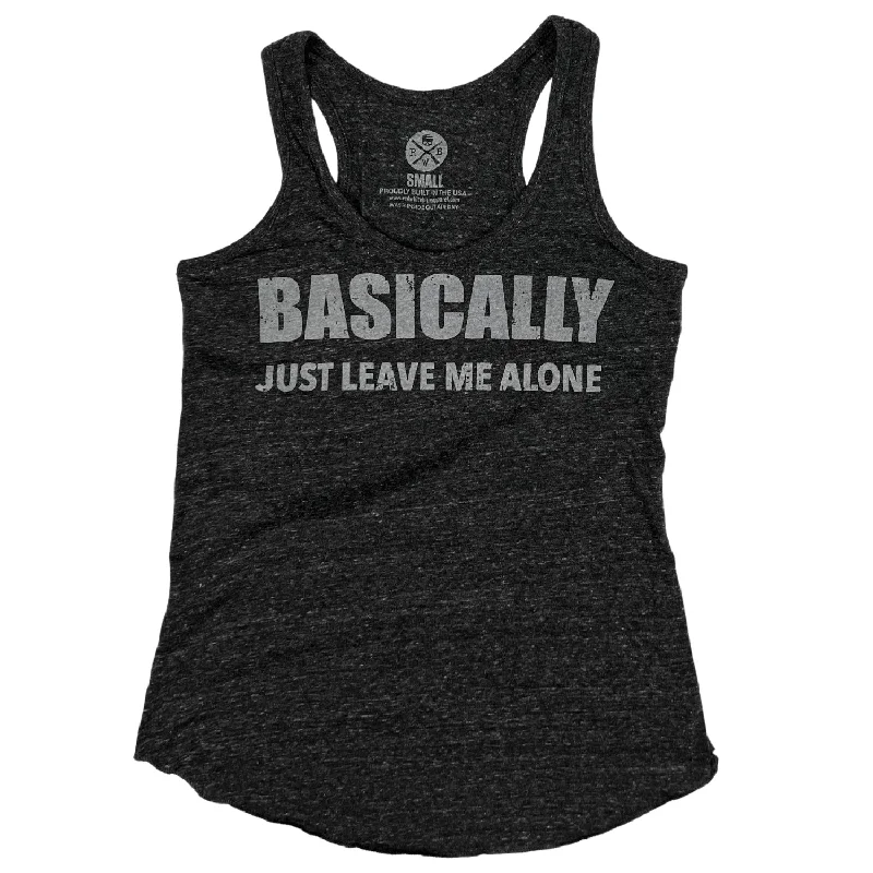 Women's Leave Me Alone Racer Back Tank Top mesh tank top